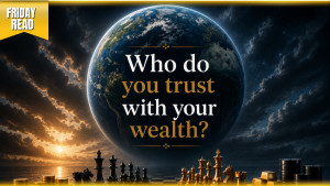 Who do you trust with your wealth?