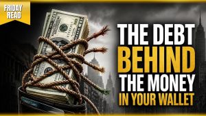 The Debt Behind the Money in Your Wallet